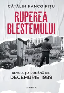 Ruperea blestemului - Catalin Ranco Pițu, Editura Litera, București 2024